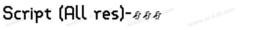 Script (All res)字体转换